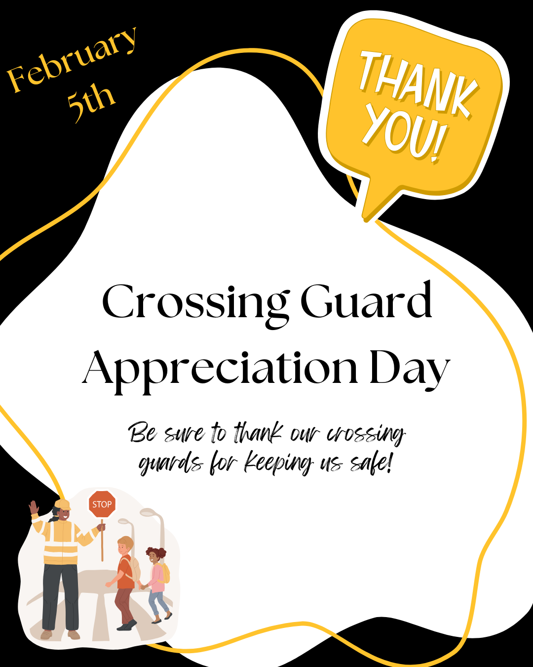  Crossing Guard Appreciation 